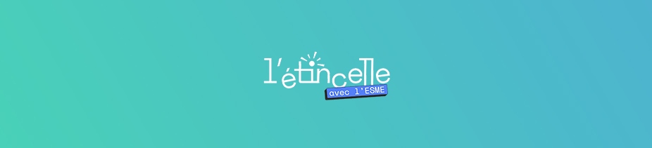 « L’Etincelle avec l’ESME » : une chaîne YouTube lumineuse pour découvrir l’innovation autrement !